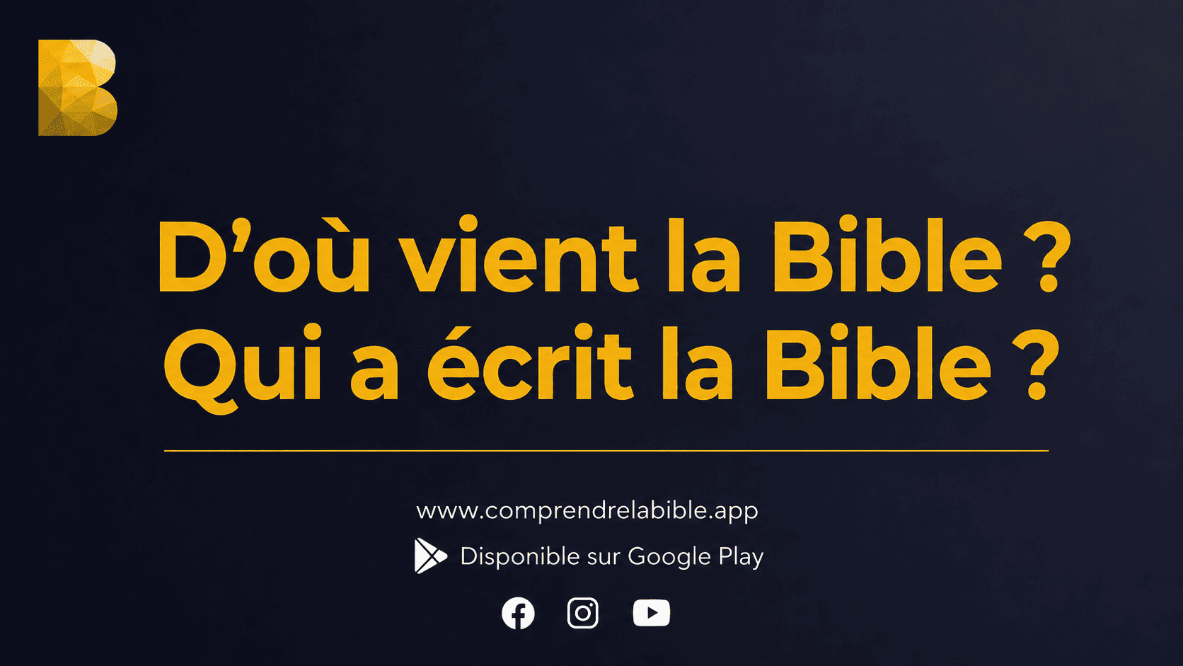 You are currently viewing D’où vient la Bible ? Qui a écrit la Bible ?