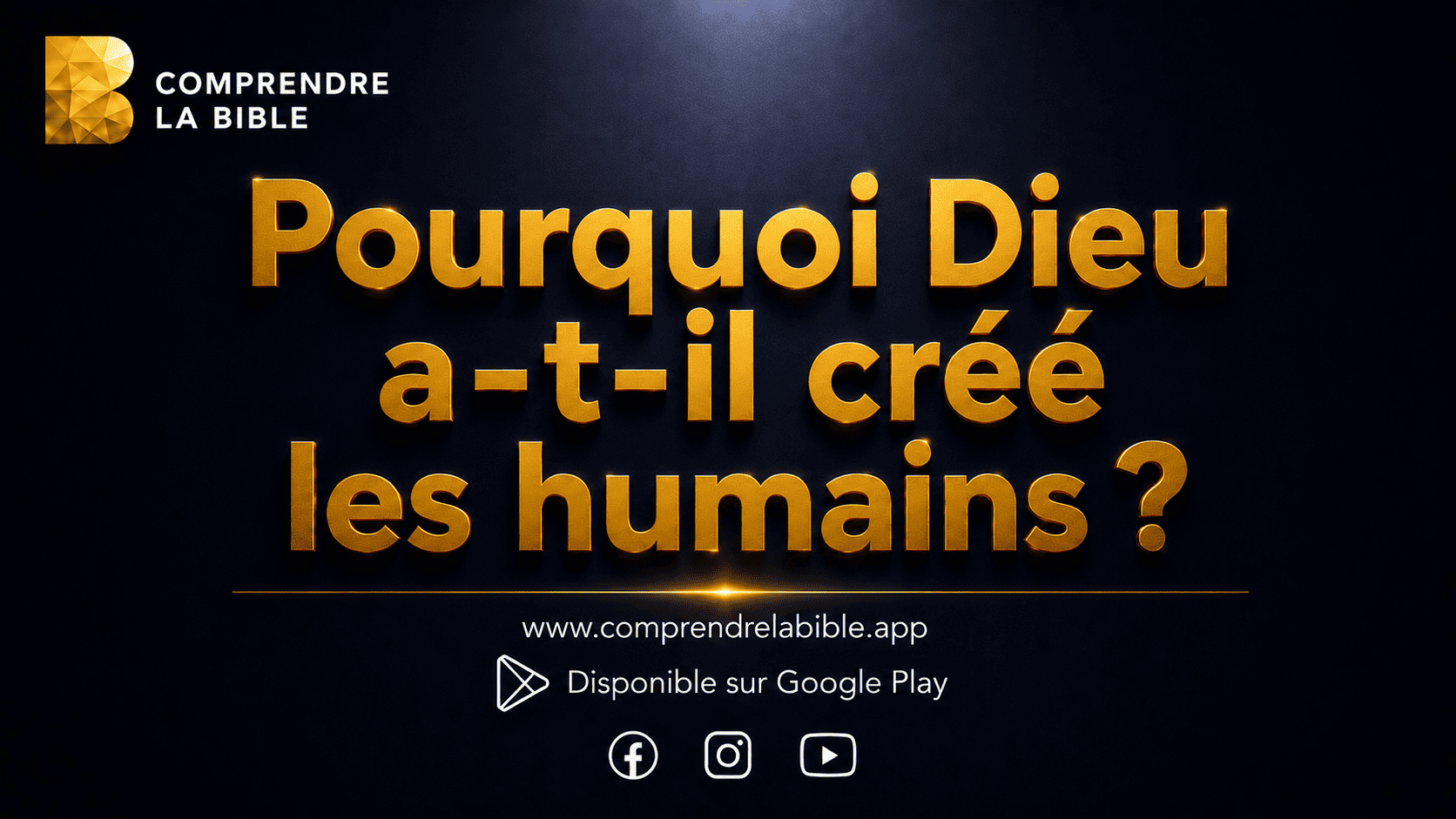 Pourquoi Dieu a-t-il créé les humains : illustration de l'article