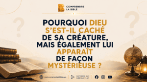 Lire la suite à propos de l’article Pourquoi Dieu s&rsquo;est-il caché de sa créature, mais également lui apparaît de façon mystérieuse ?