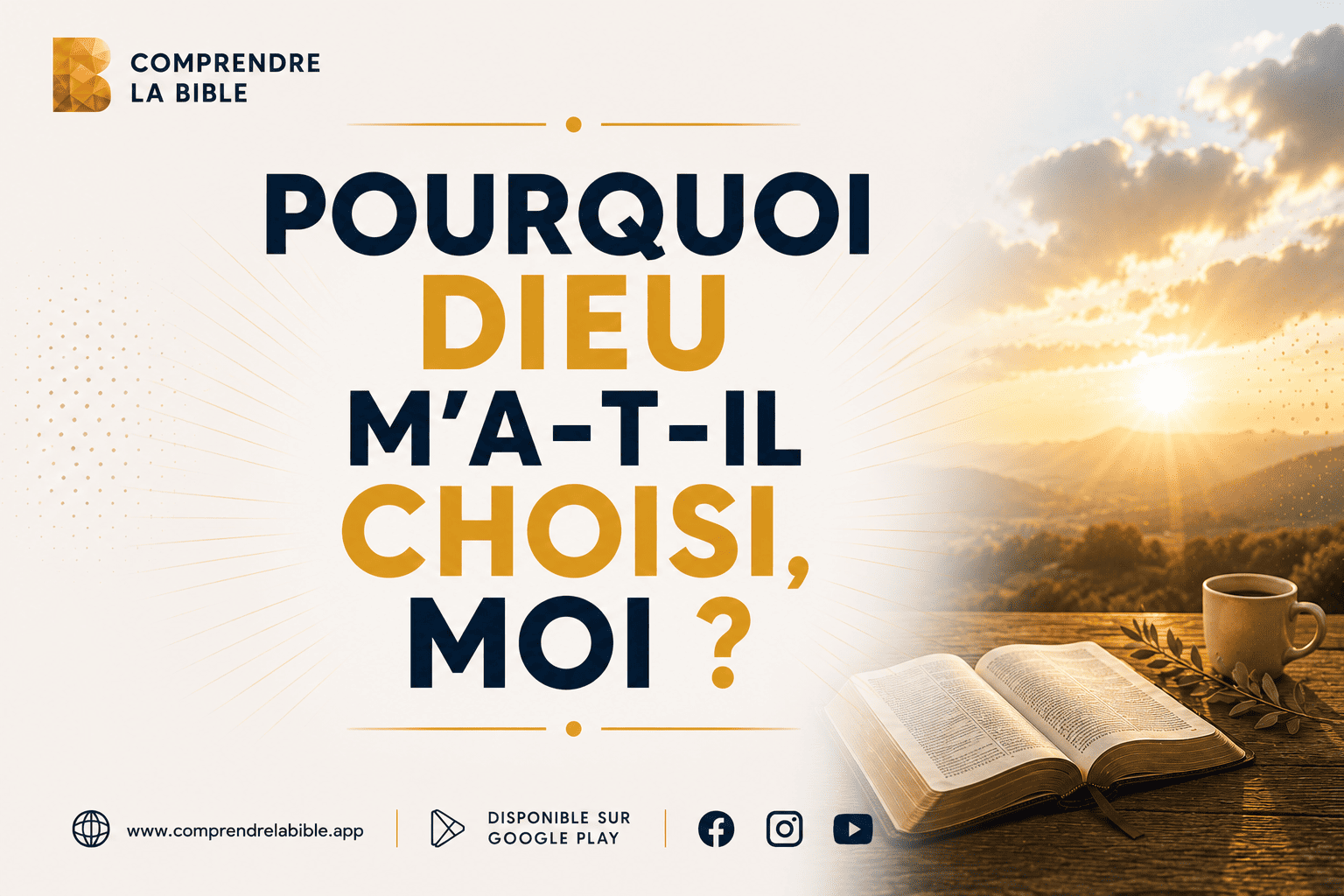 Bible ouverte et tasse fumante devant un lever de soleil en montagne